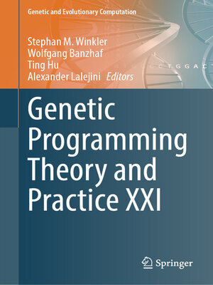 cover image of Genetic Programming Theory and Practice XXI